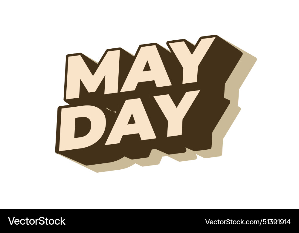 May day text effect in 3d style with good colors May day text effect in 3d style with good colors vector image