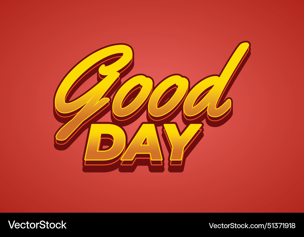 Good day text effect in 3d style with colors Good day text effect in 3d style with colors vector image