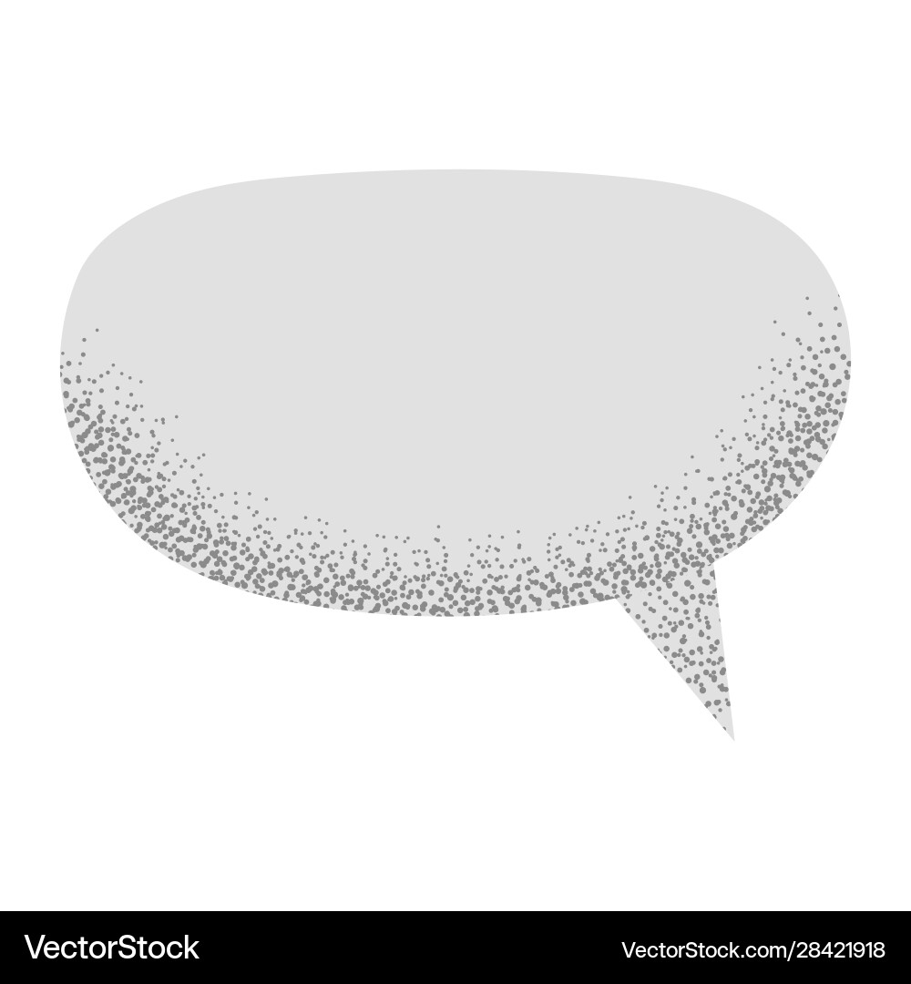 Speech empty bubble with noise sand texture Vector Image