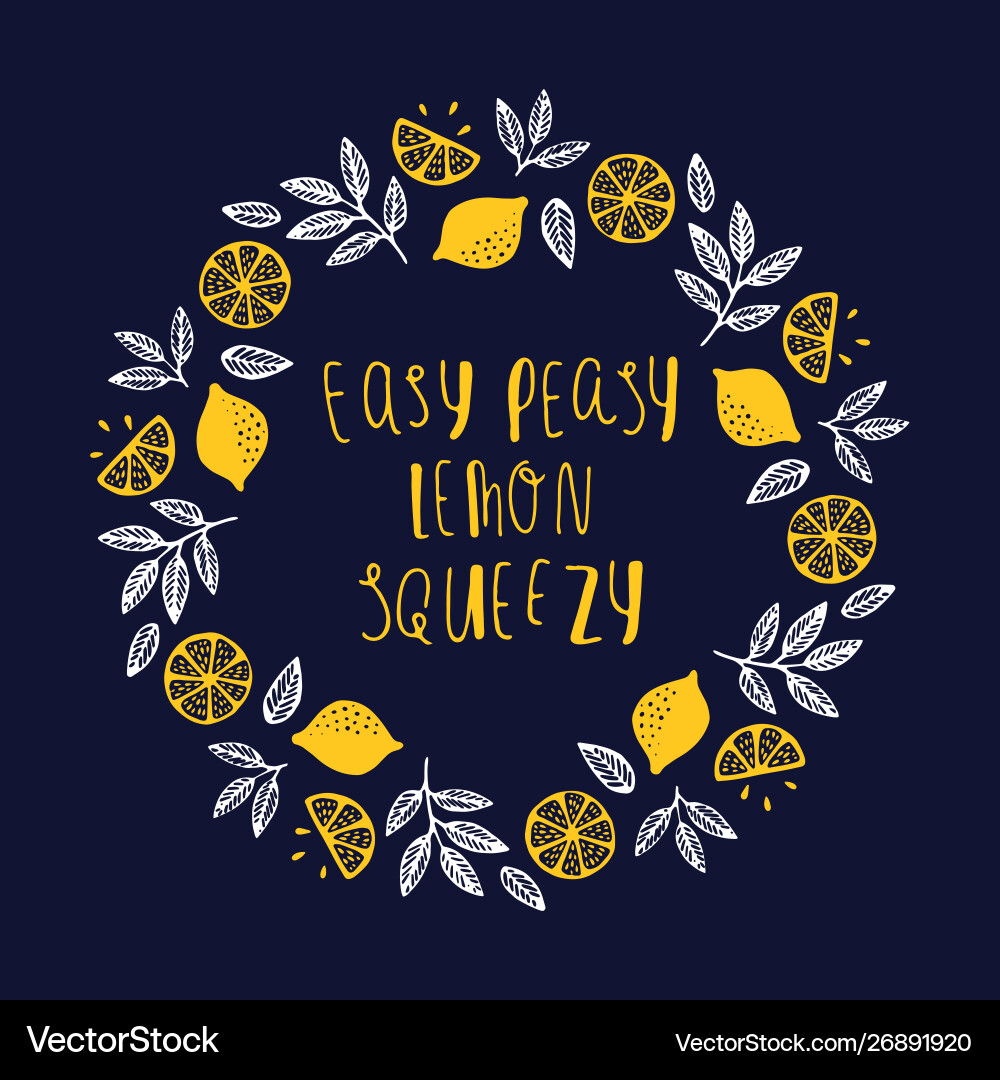 Easy Peasy Lemon Squezy Vektorbild
