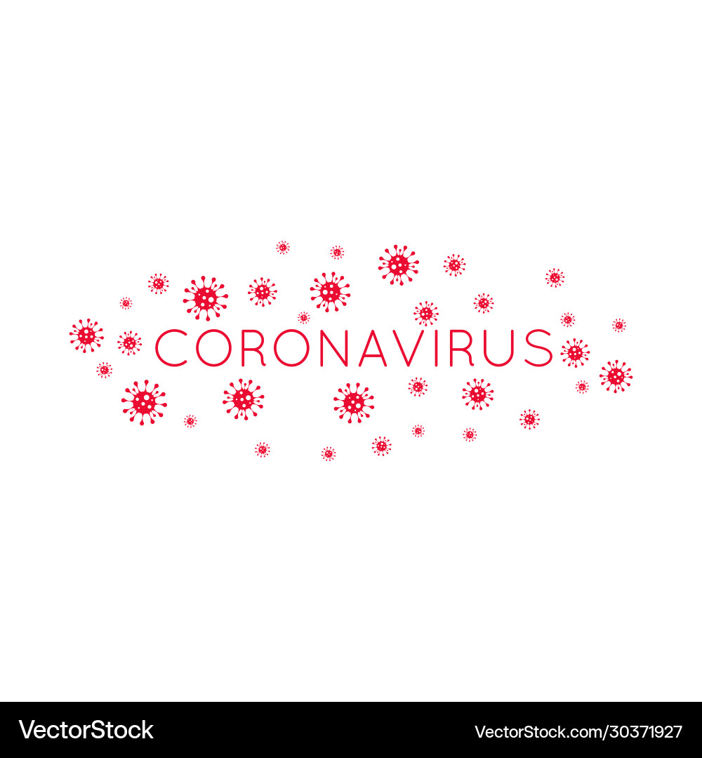 Inscription coronavirus Inscription coronavirus vector image