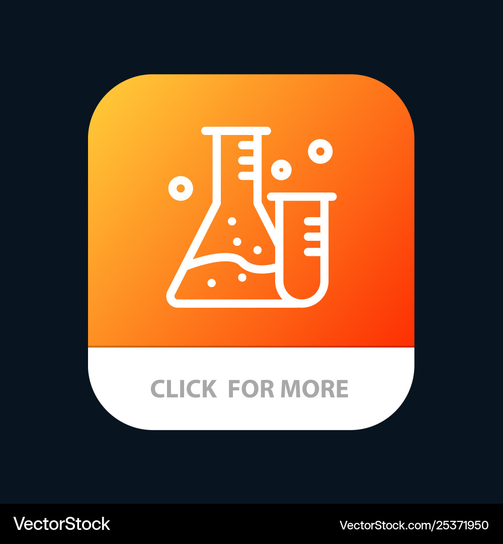 Flask tube lab science mobile app button android Flask tube lab science mobile app button android vector image