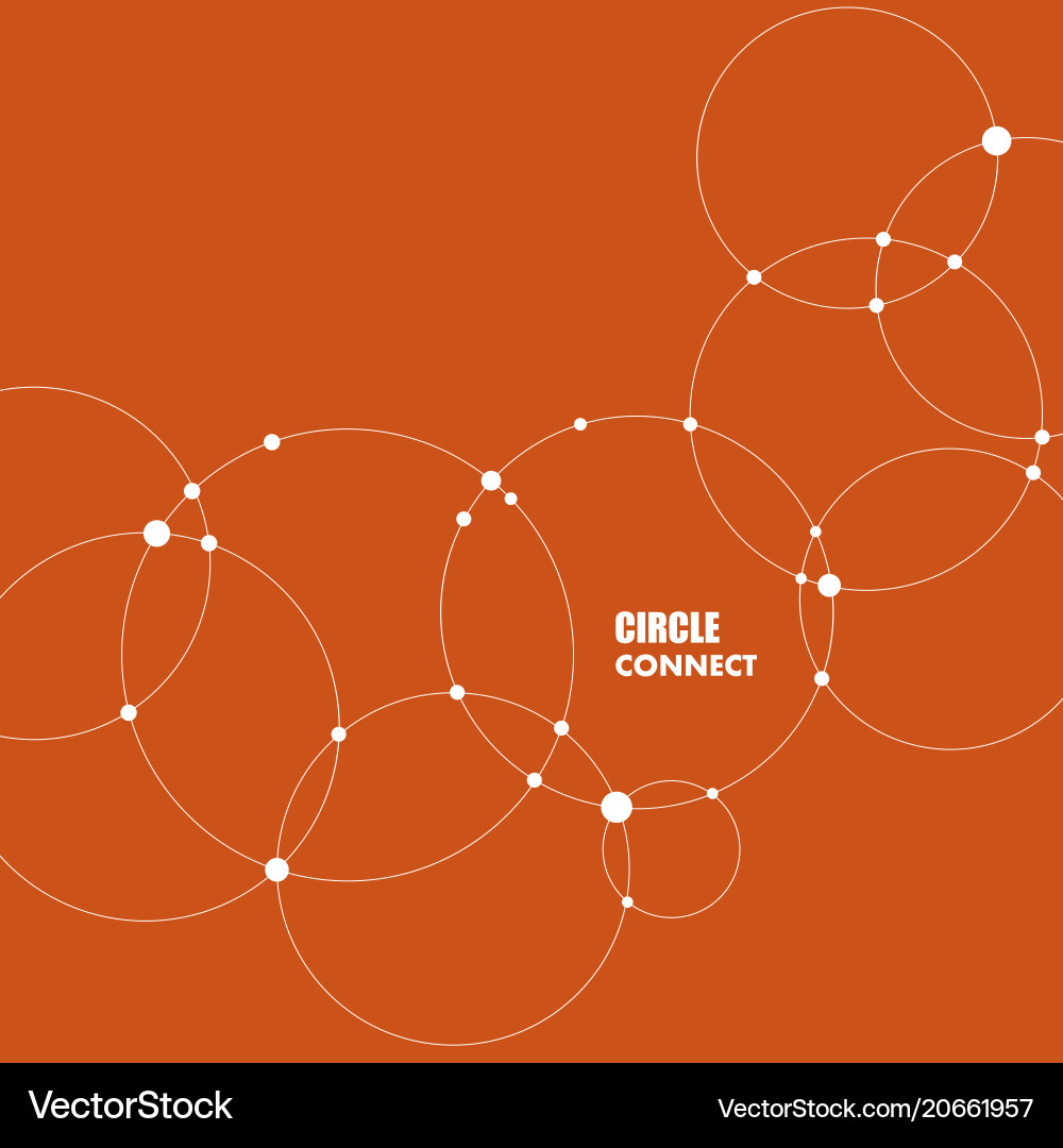 Abstract background with circles and dots connect Abstract background with circles and dots connect vector image