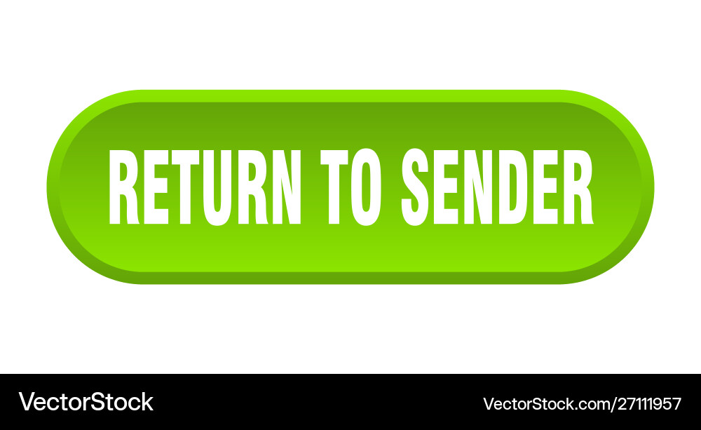 Return to sender button rounded vector image