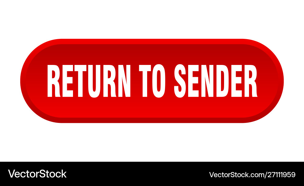 Return to sender button rounded Vector Image