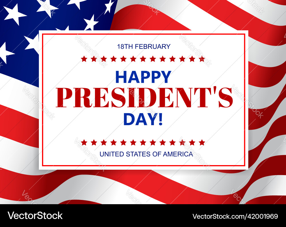 Happy president day card with usa flag vector image