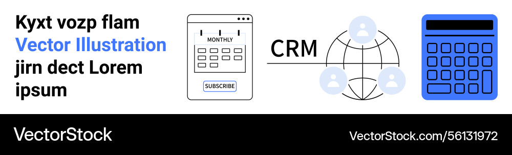 Crm system with subscription form and calculator vector image