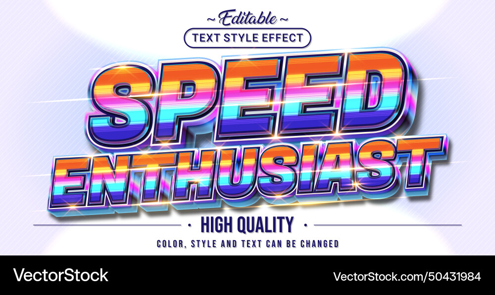 Editable text style effect - speed enthusiast vector image