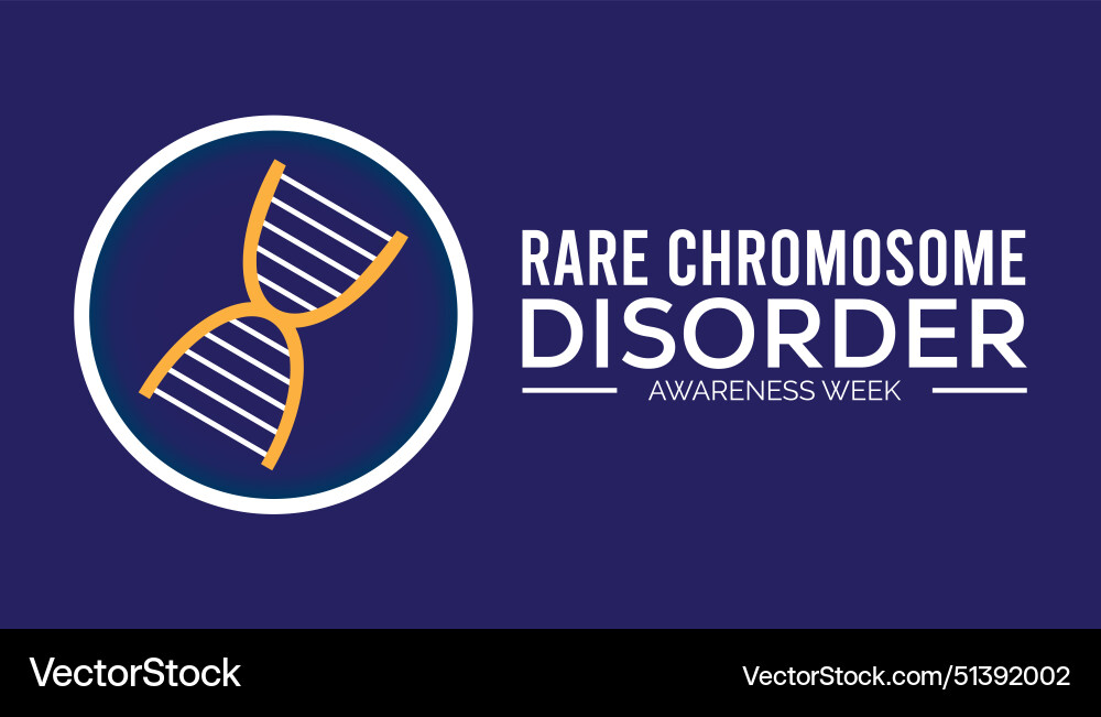 Rare chromosome disorder awareness week Royalty Free Vector