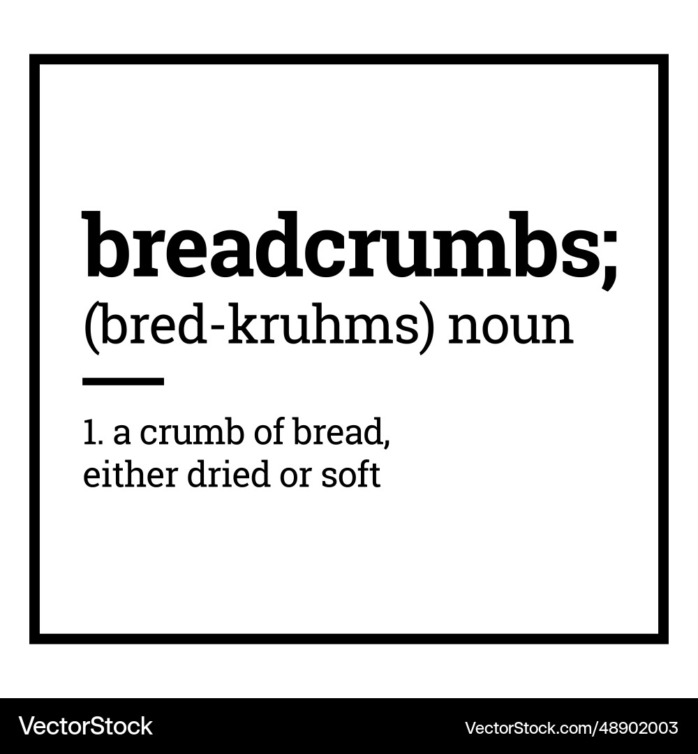 Label pantry breadcrumbs definition Vector Image