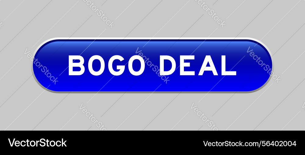 Blue color capsule shape button with word bogo Blue color capsule shape button with word bogo Vector Image