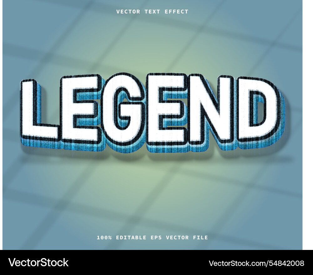 Legend 3d text effect editable eps vector image