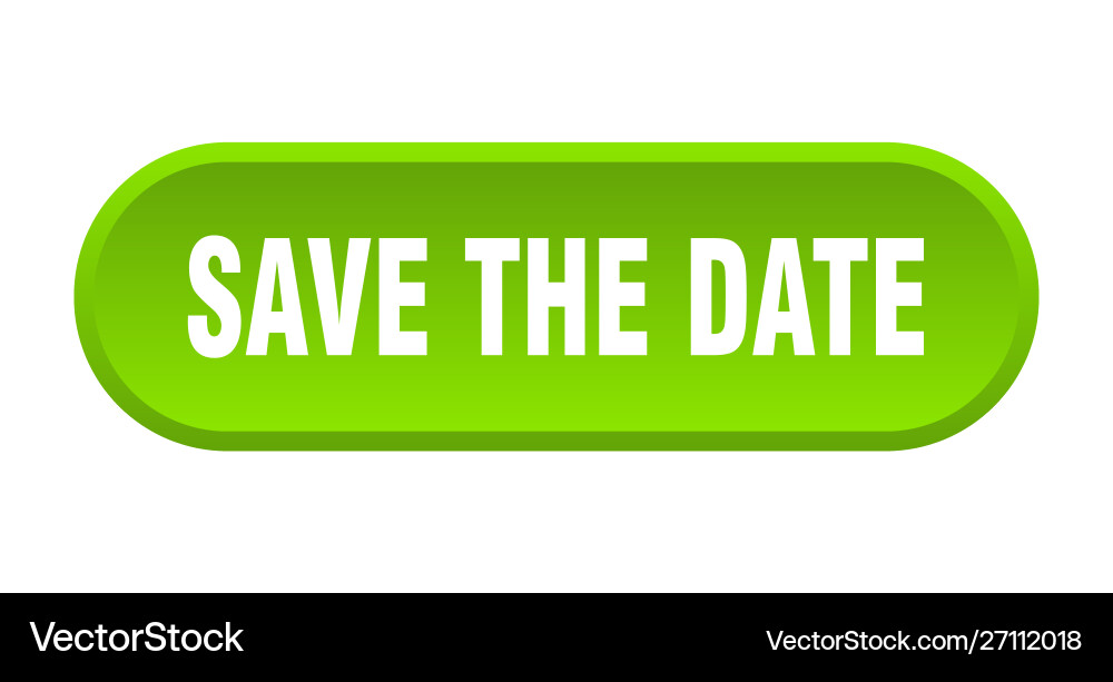 Save date button rounded green vector image
