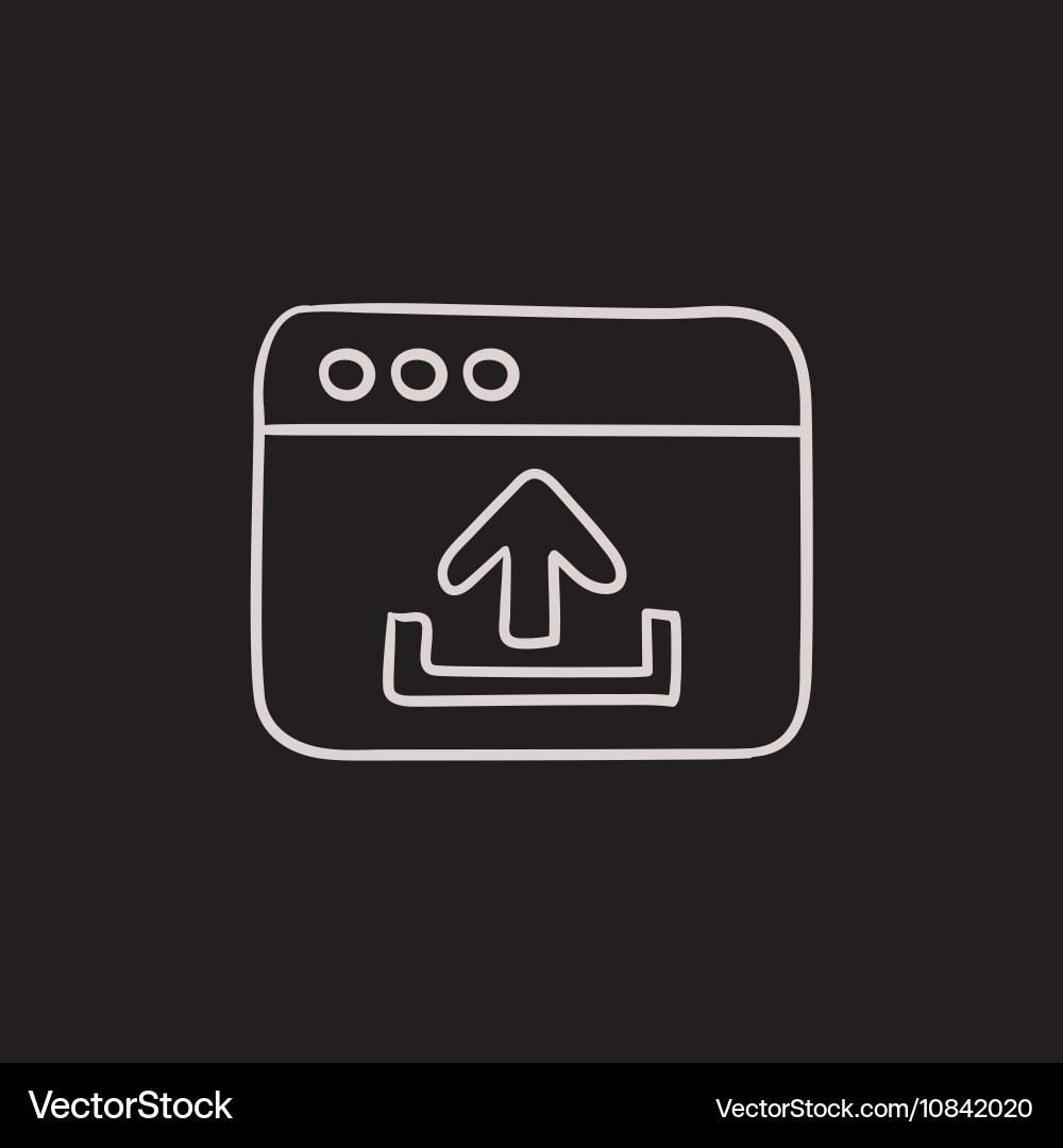 Browser window with upload sign sketch icon Vector Image