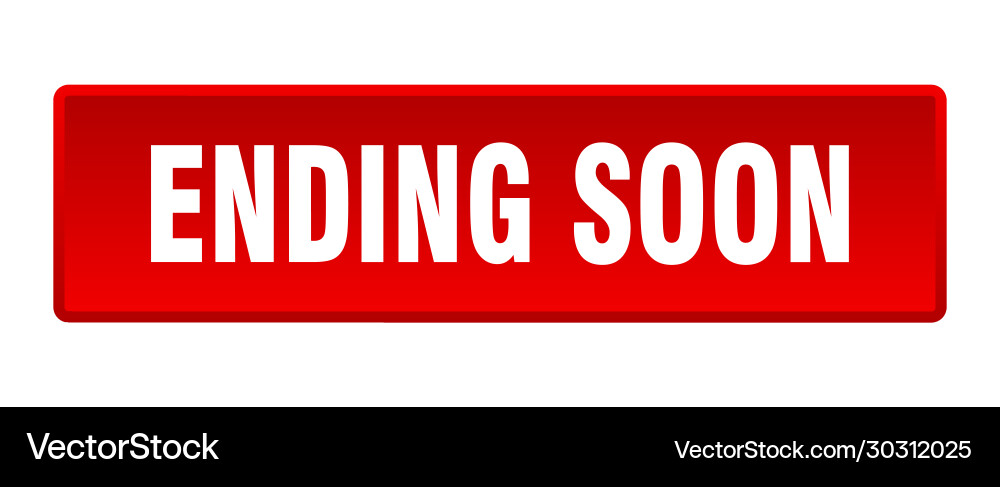 Ending soon button square red push Vector Image