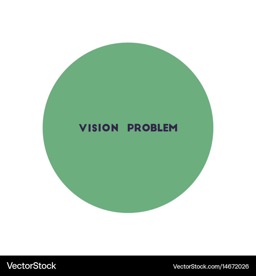 Stylish icon in color circle vision problems vector image