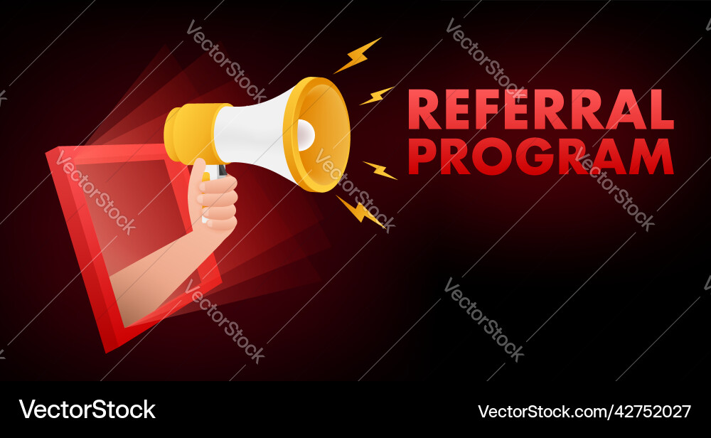 Megaphone label with referral program Megaphone label with referral program Vector Image