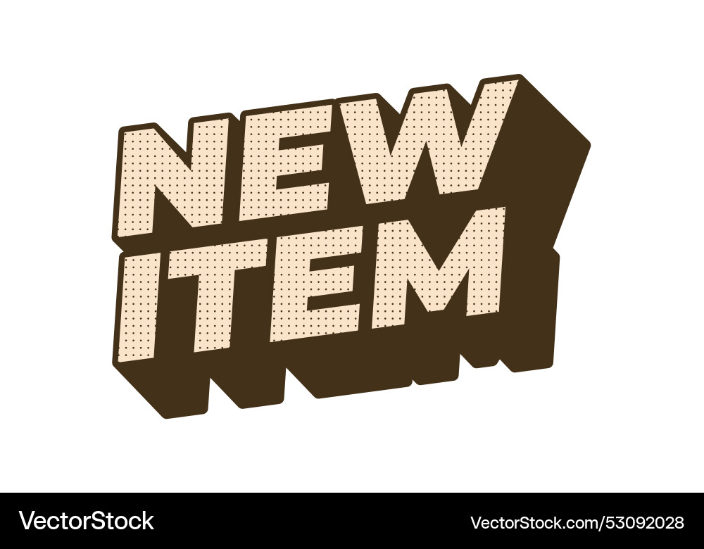 New item text effect in 3d style for print ad New item text effect in 3d style for print ad vector image