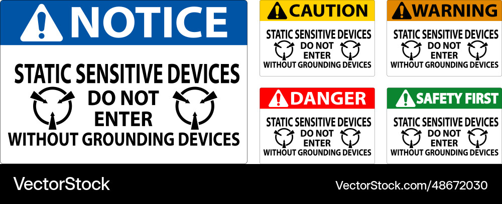 Caution sign static sensitive devices do Caution sign static sensitive devices do Vector Image