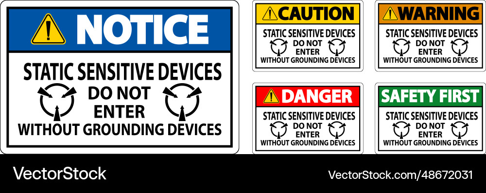 Caution sign static sensitive devices do Caution sign static sensitive devices do Vector Image