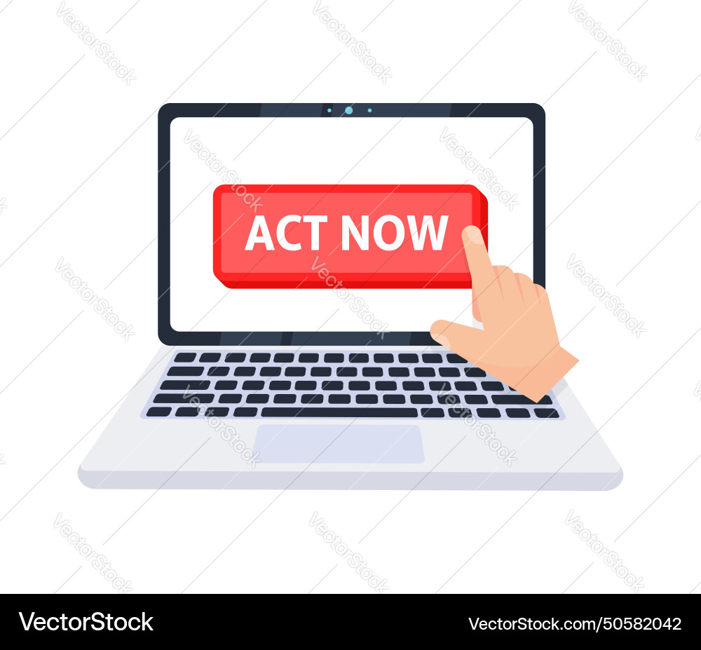 Hand pointer clicking on a act now button Hand pointer clicking on a act now button vector image