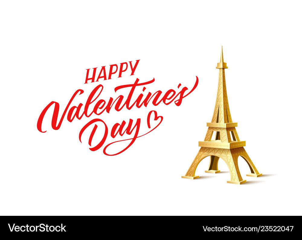 Valentines day eiffel tower and calligraphy Valentines day eiffel tower and calligraphy vector image
