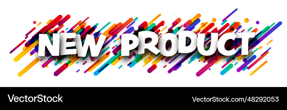 New product sign over colorful brush strokes New product sign over colorful brush strokes vector image