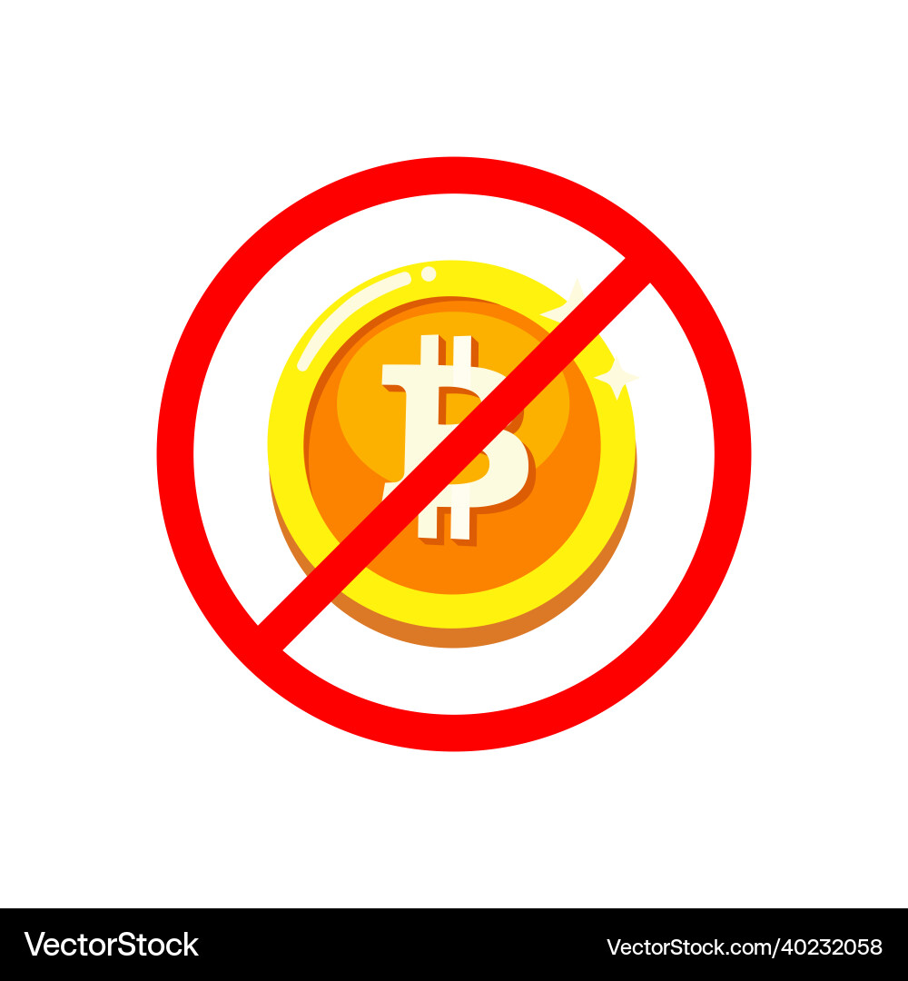 No bitcoin cryptocurrency not allowed symbol icon – Royalty-Free Vector |  VectorStock