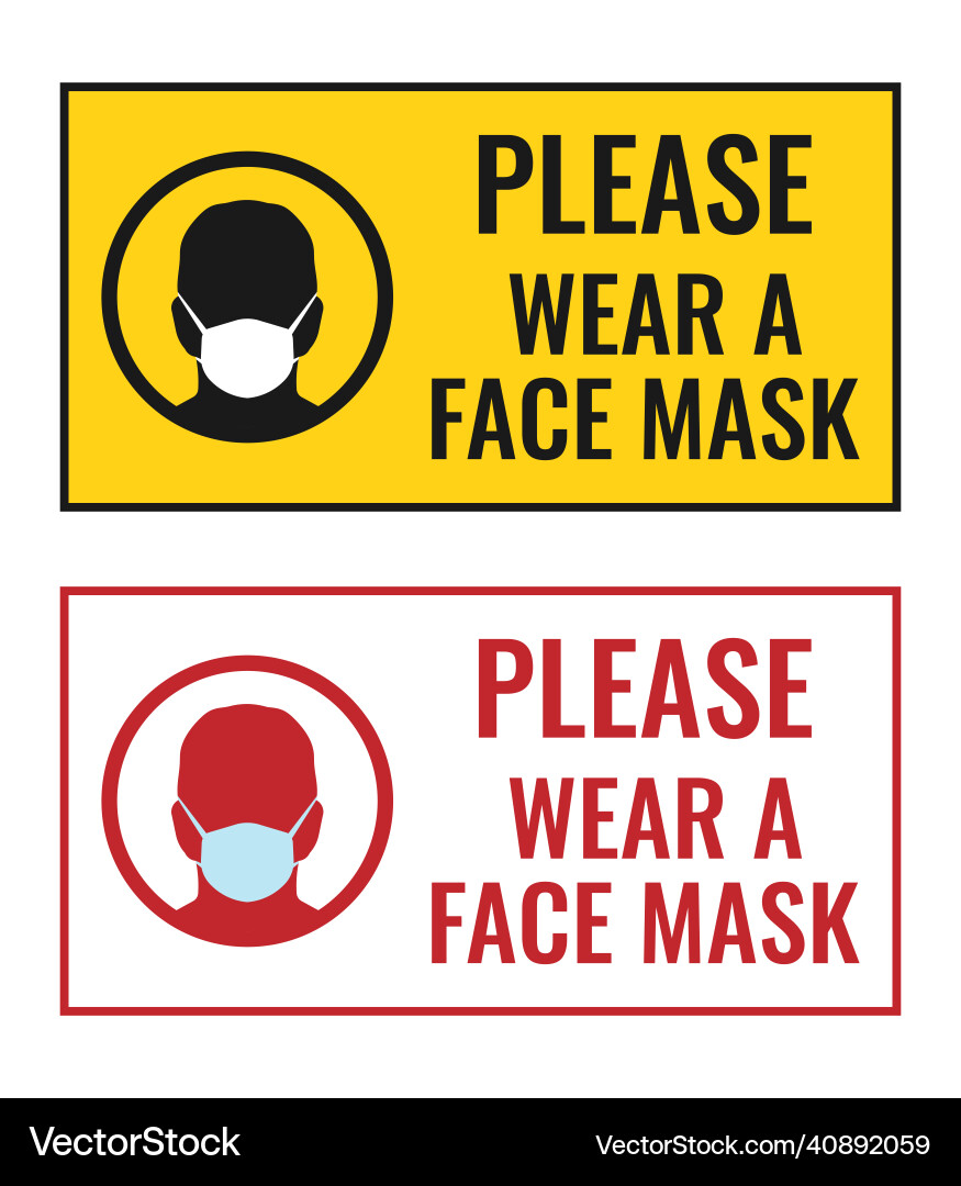 No entry without face mask sign please wear No entry without face mask sign please wear vector image