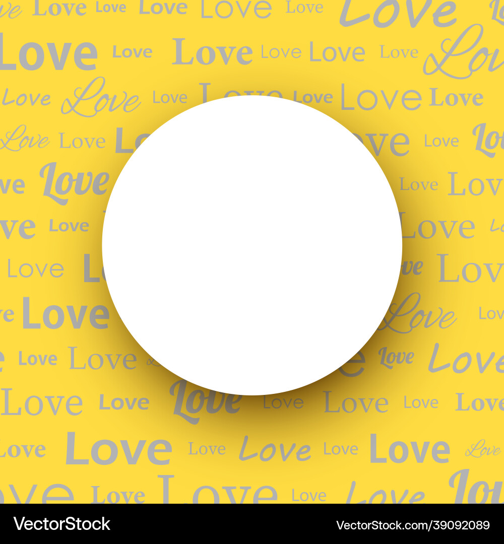 Love text pattern with empty round frame vector image