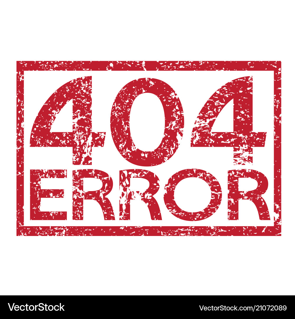 Stamp text 404 error Vector Image