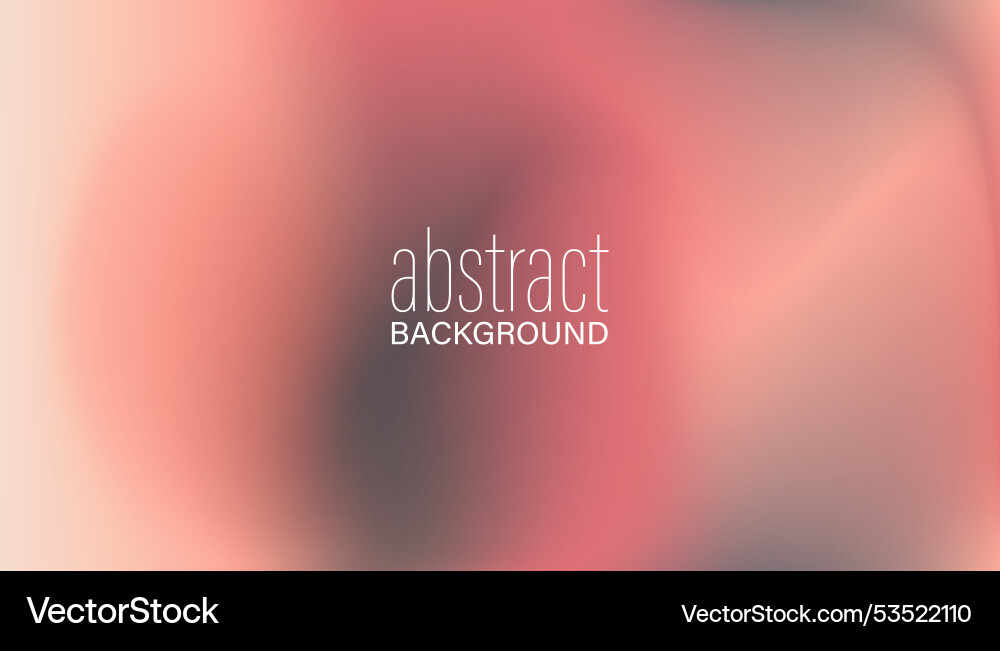 Gradient abstract background smooth color change Gradient abstract background smooth color change vector image