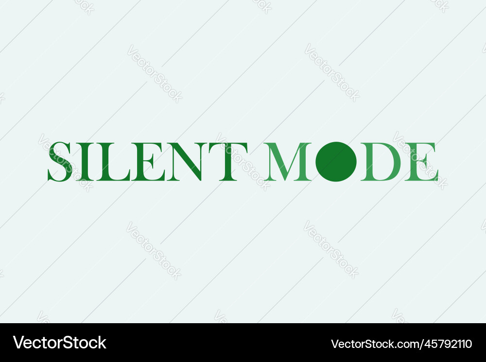 Silent mode text tshirt design vector image