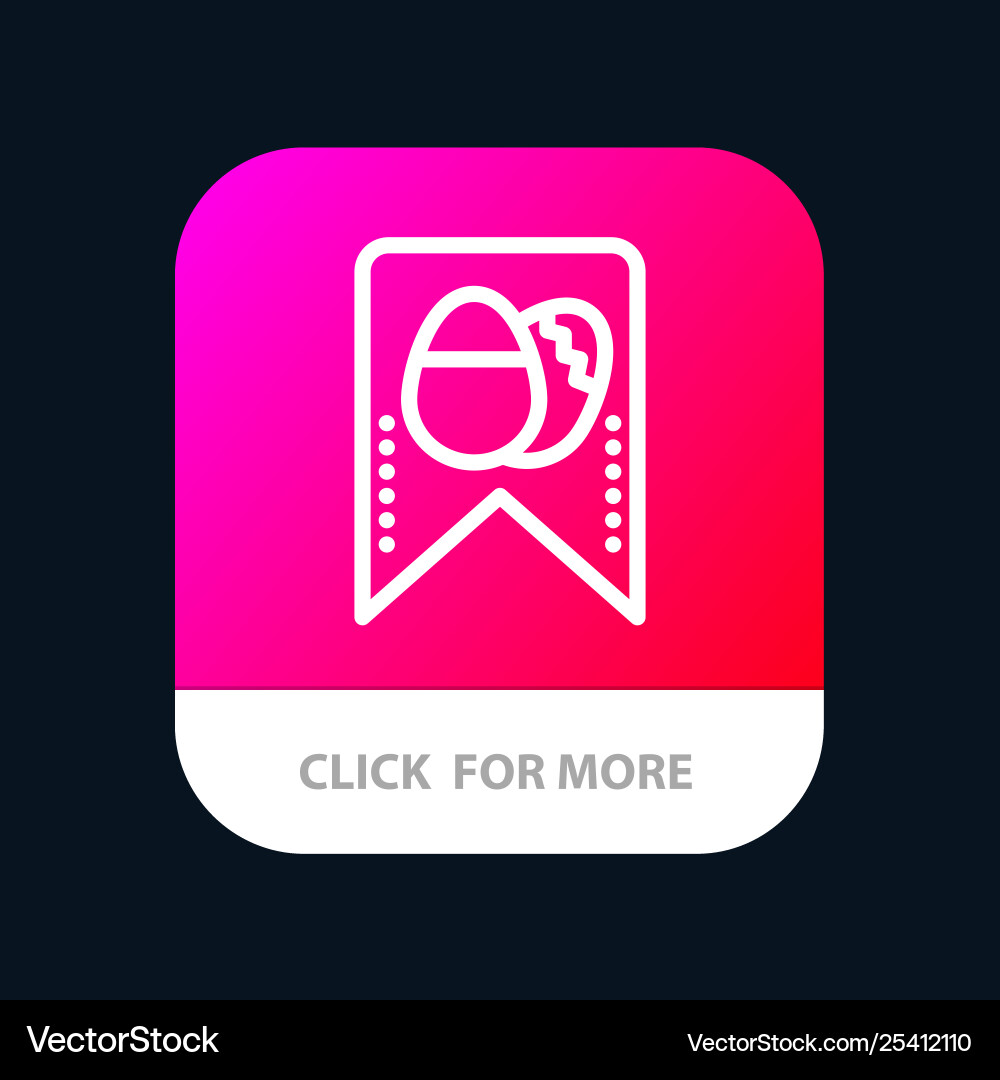 Tag easter egg mobile app button android and ios Vector Image