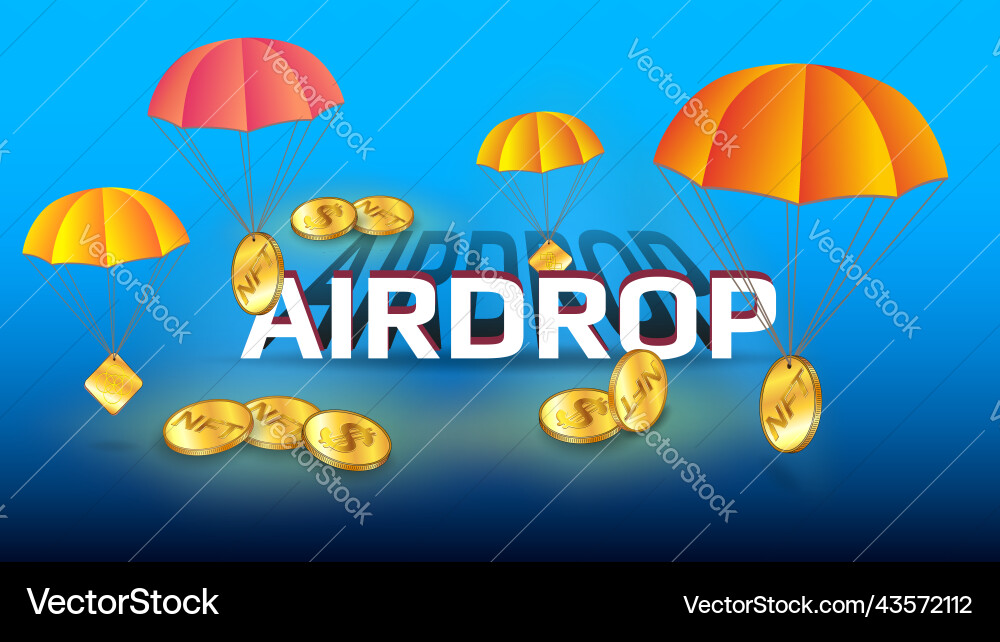 Free airdrop dollar usd and nft non fungible token Free airdrop dollar usd and nft non fungible token vector image