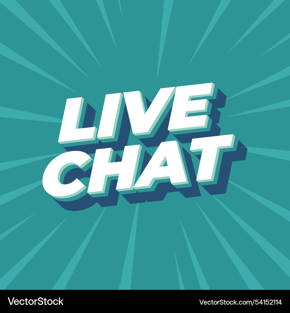 Live chat text effect in bold font and 3d style Live chat text effect in bold font and 3d style Vector Image
