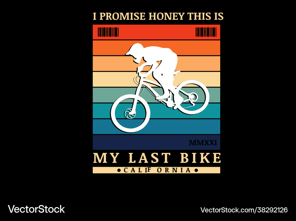 I promise honey this is my last bike color orange I promise honey this is my last bike color orange vector image