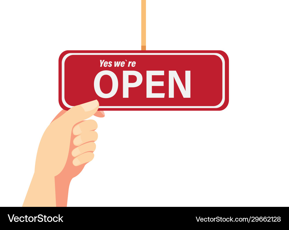 Open Sign with Hand Royalty Free Vector Image - VectorStock