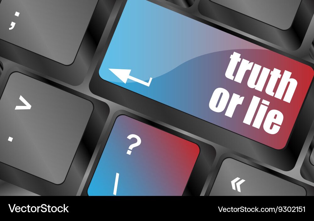 Truth or lie button on computer keyboard key vector image