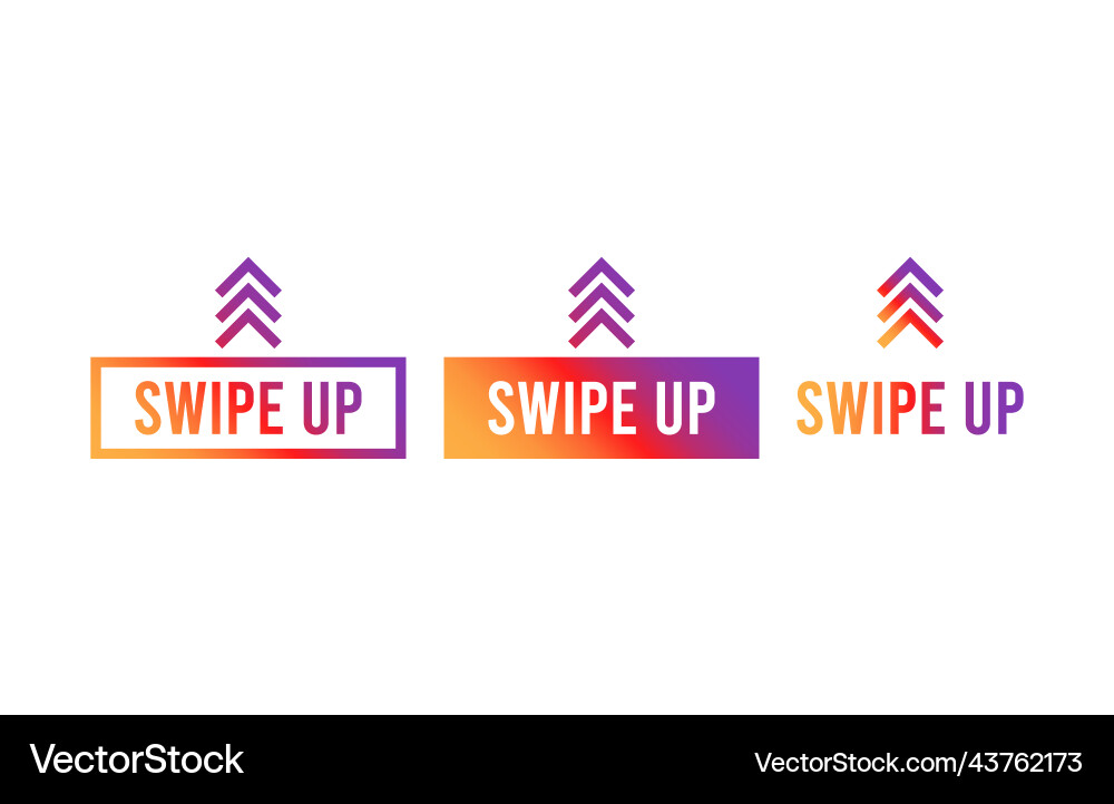 Swipe up set stories button Swipe up set stories button Vector Image