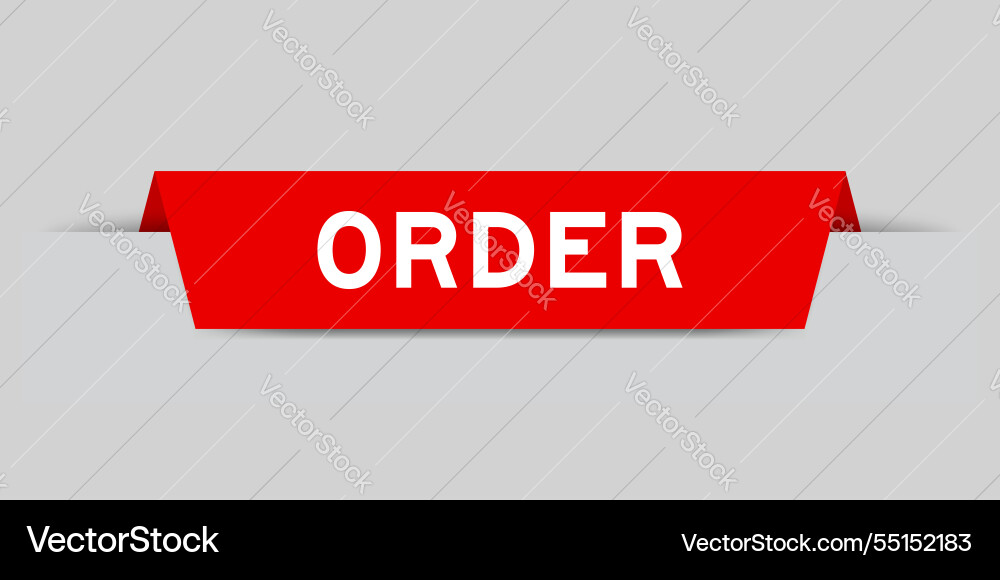 Red color inserted label with word order on gray Vector Image