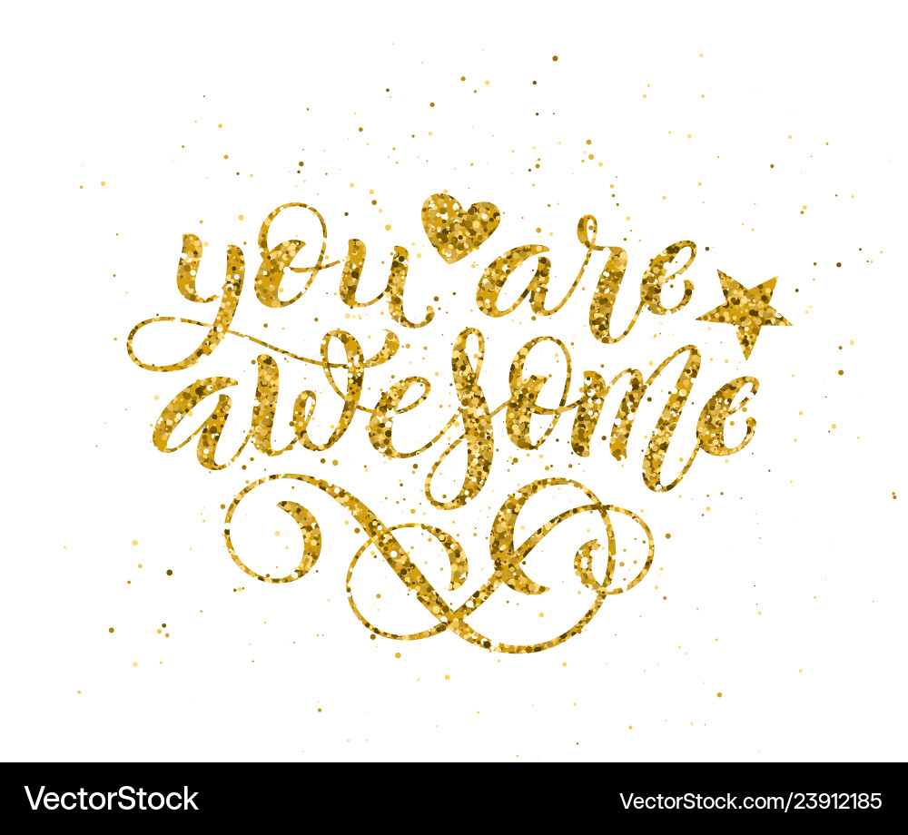 You are awesome hand written lettering You are awesome hand written lettering vector image