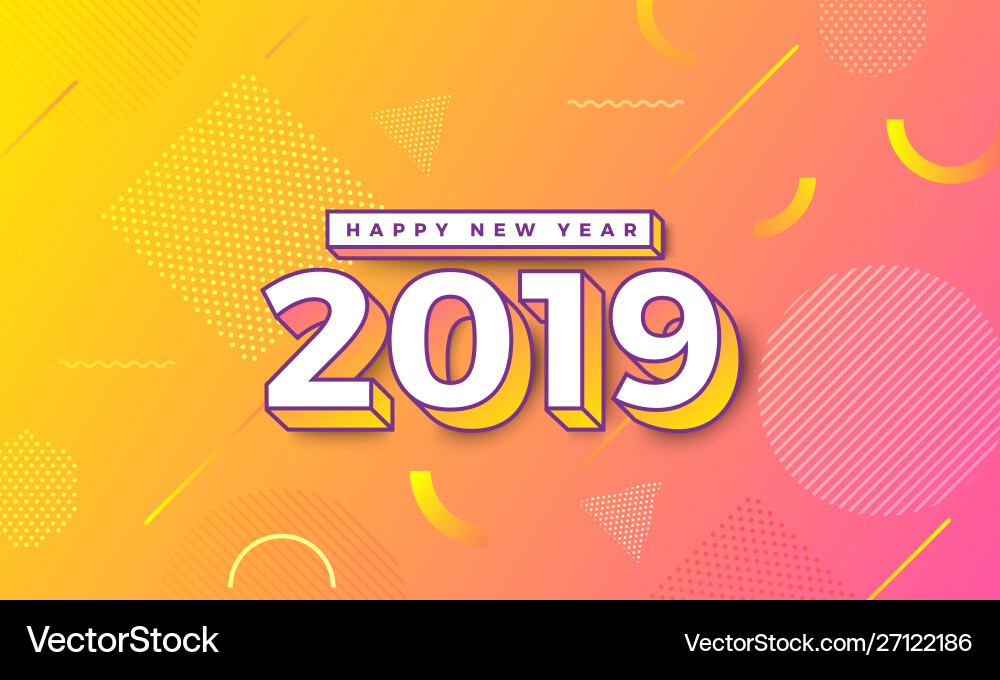Happy new year 2019 Happy new year 2019 vector image