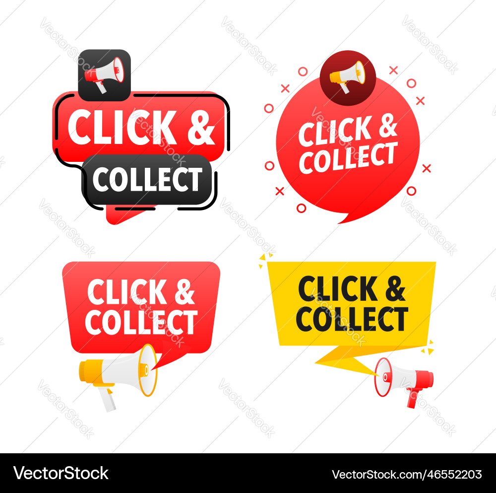 Megaphone label set with text click and collect Megaphone label set with text click and collect vector image
