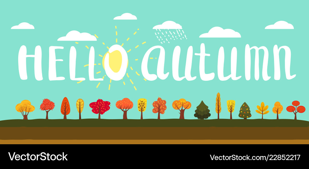 Hello autumn simple landscape set of trees Hello autumn simple landscape set of trees vector image