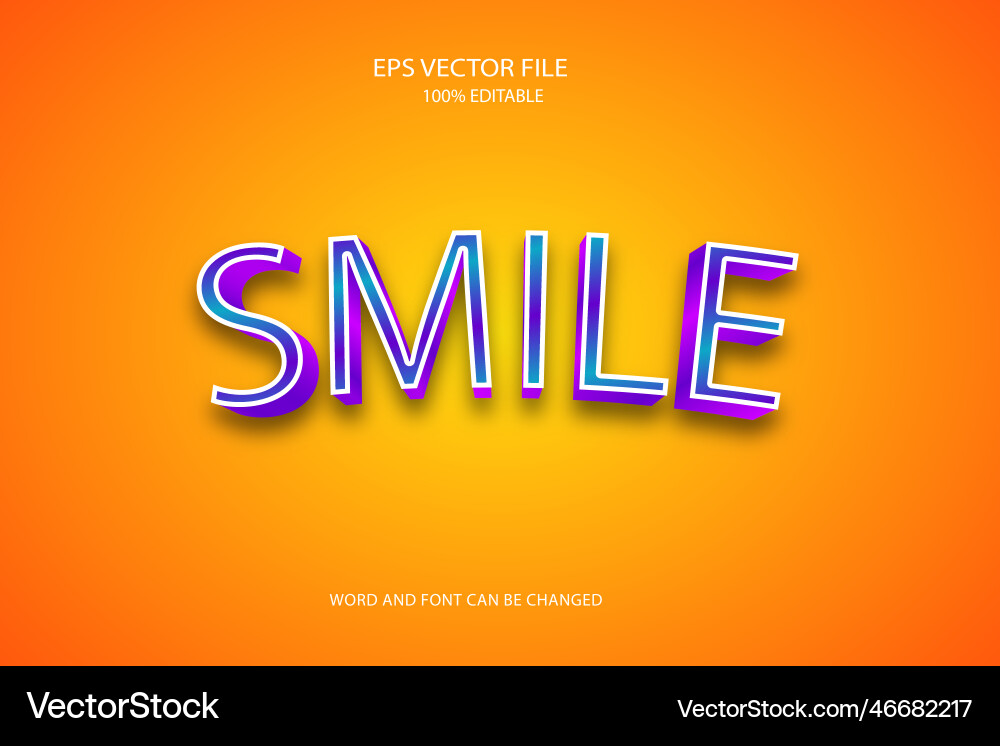 Realistic smile 3d editable text style effect Vector Image