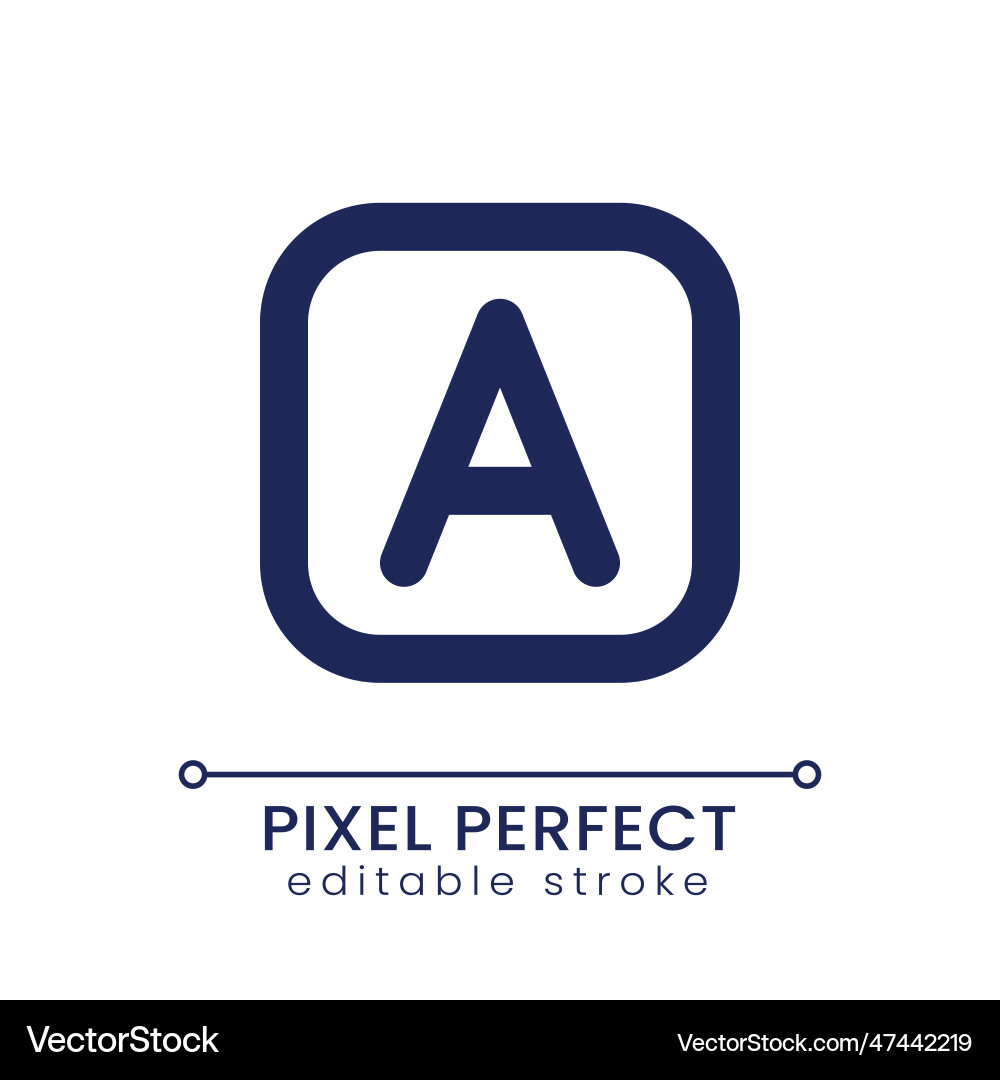 Font style pixel perfect linear ui icon Font style pixel perfect linear ui icon vector image