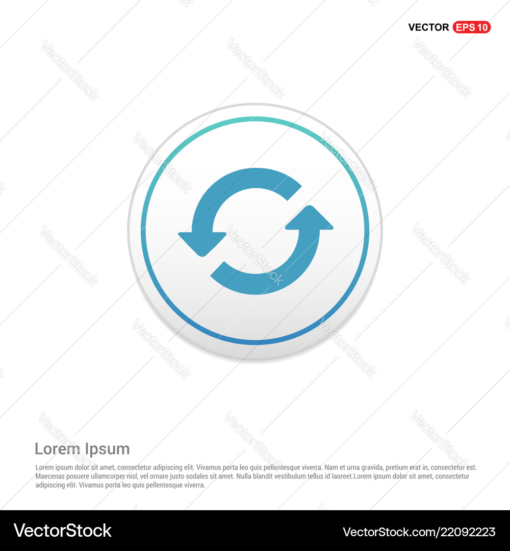Reload icon - white circle button Reload icon - white circle button vector image