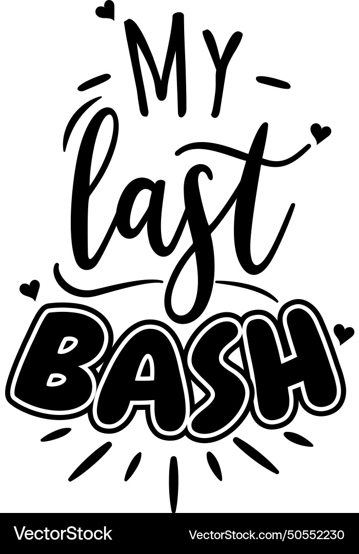 My last bash design on white background Vector Image