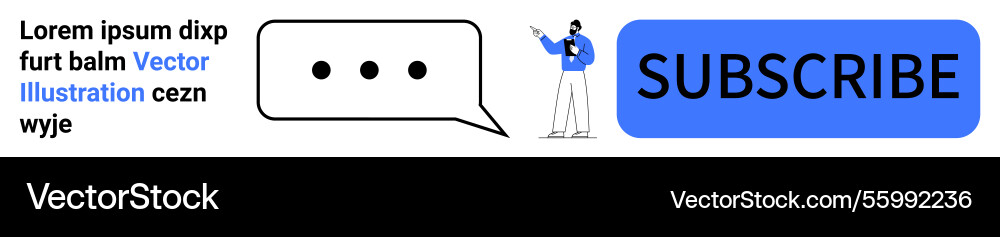 Man pointing at subscribe button with speech vector image